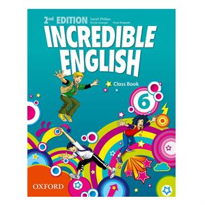Incredible 6 Classbook Second Edition Oxford