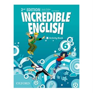 Incredible English 6 Second Edition Activitybook Oxford