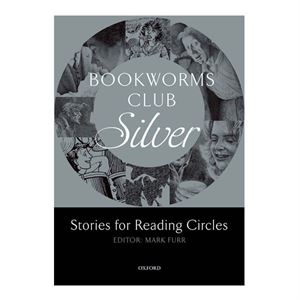 Bookworms Club Silver Stories for Reading Circles Oxford