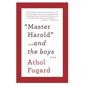 Master Harold and the Boys : A Play - Vintage US