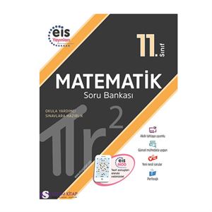 11. Sınıf Matematik Soru Bankası - Eis