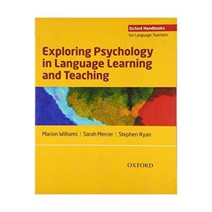 Exploring Psychology in Language Learning and Teaching Oxford University Press