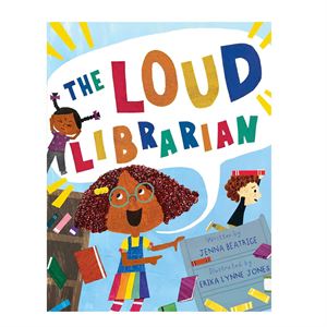 The Loud Librarian - Simon  Schuster US